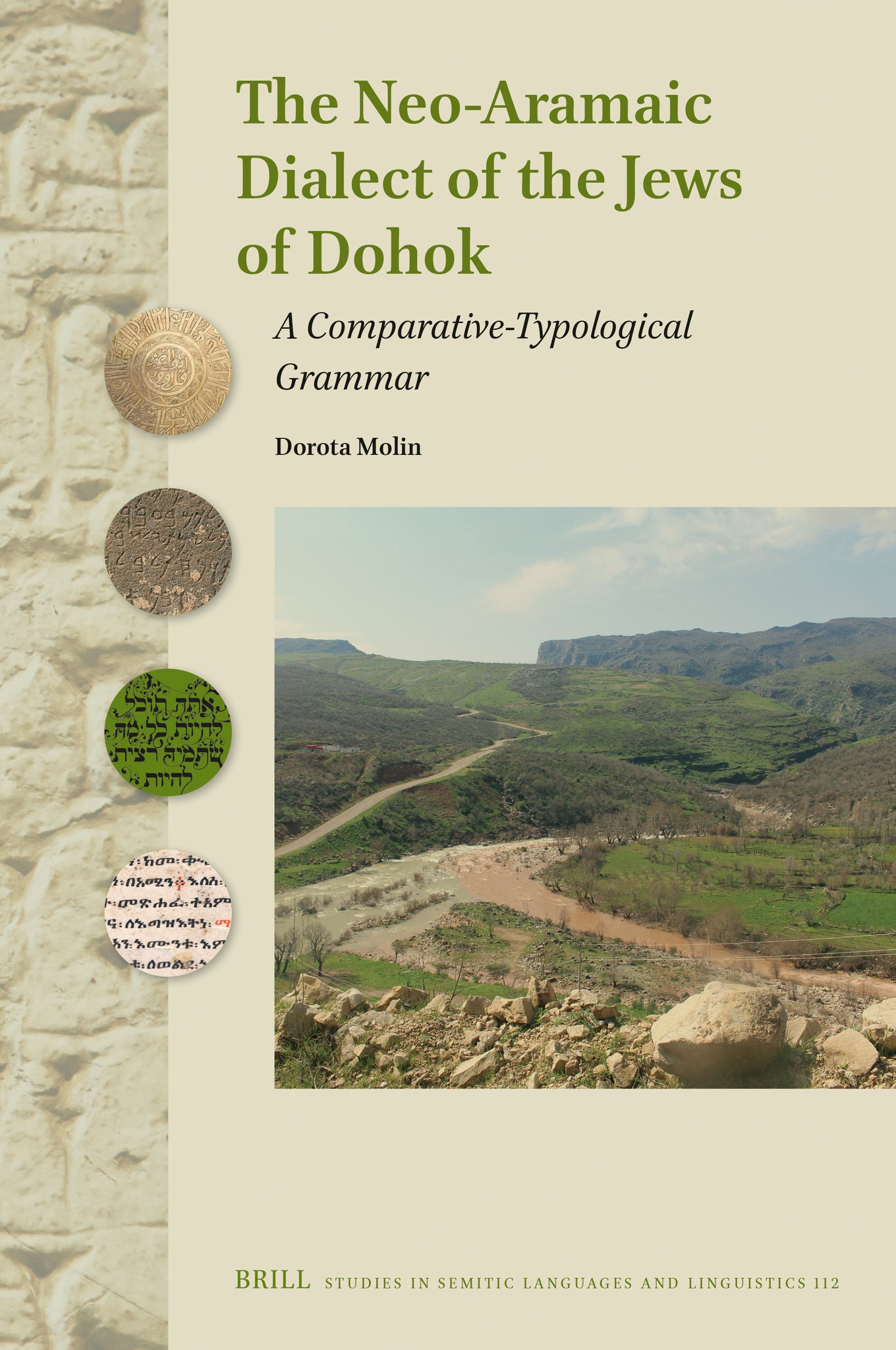 Cover image for The Neo-Aramaic Dialect of the Jews of Dohok ISBN 9789004521988